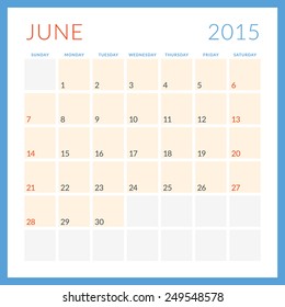 Calendar 2015 vector flat design template. June. Week starts Sunday