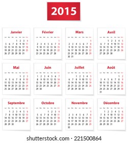 Calendar for 2015 year in French on white paper. Vector illustration