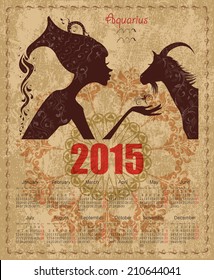 Calendar for 2015 year with a goat and Zodiac sign aquarius. fashion girl with vintage background