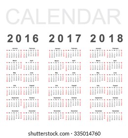 Calendar for 2016, 2017 and 2018 year, vector
