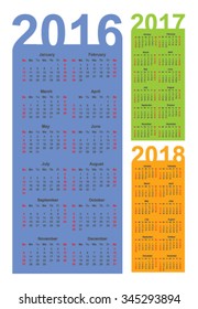 Calendar for 2016, 2017 and 2018 year, vector
