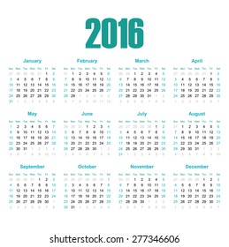 Calendar  2016. 
European calendar for the year 2016 . Week starts with sunday