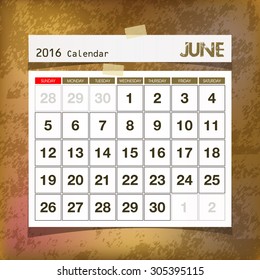Calendar 2016 June vintage paper on grunge background
