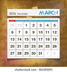 Calendar 2016 March vintage paper on grunge background
