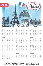 Calendar 2016 New year.Paris Famous landmarks panorama ,skyline.Watercolor splash ,doodle  sketchy.Notre Dame,Eiffel tower,Sacre Coeur,Grand Opera.Holiday Vector background,European mesh.Vertical