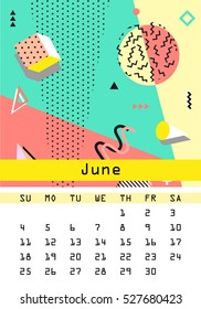 Calendar 2017. June. Retro vintage 80s or 90s fashion style. Memphis cards. Trendy geometric elements. Trendy colors. Eps 10