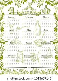 Calendar 2018 design template of olive oil and green and black olives for extra virgin product bottle. organic vector Portugal ot Italy and Spain cooking oil, leaf and branches frame