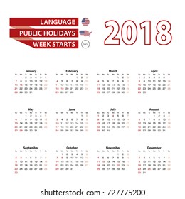 Calendar 2018 in English language with public holidays the United State of America in year 2018. Week starts from Sunday. Vector Illustration.