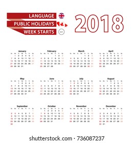 Calendar 2018 in English language with public holidays the country of Canada in year 2018. Week starts from Sunday. Vector Illustration.