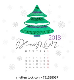 Calendar 2018. First day of the week is Monday. Abstract vector watercolor green New Year tree, fallen snowflakes. Winter weather template. December ink lettering.