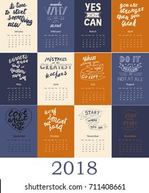 Calendar 2018 with motivational lettering. For print, decor and creative design. Vector illustration. 