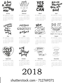 Calendar 2018 with motivational lettering. For print, decor and creative design. Vector illustration. 