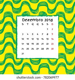 Calendar 2018 - Portuguese and Brazilian Version - vector illustration with Ipanema pattern.