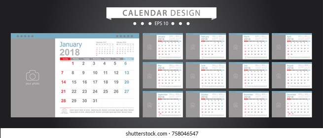 Calendar 2018 template design with place for photo and company logo. Week starts on sunday. Set desk calendar of 12 months.