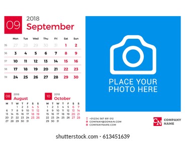 Calendar for 2018 Year. Vector Design Print Template with Place for Photo and Company Logo. September 2018. Week Starts on Monday. 3 Months on Page