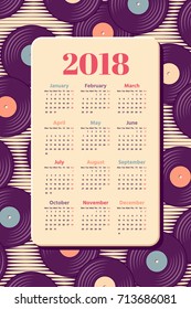 Calendar for 2018 year with vintage vinyl records background. Week starts from Monday. Sans serif font. Retro vector illustration