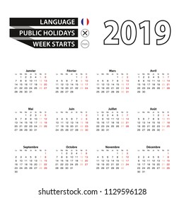 Calendar 2019 in French language, week starts on Monday. Vector calendar 2019 year.