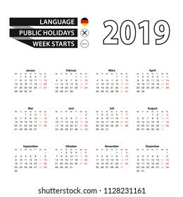 Calendar 2019 in German language, week starts on Monday. Vector calendar 2019 year.