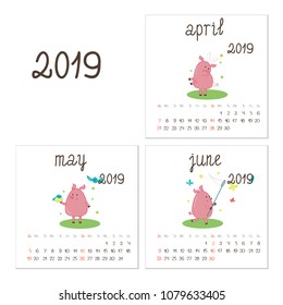 Calendar  2019 with little piglet, with three spring/summer months - April, May and June. Vector illustration with a season and seasonal activities.