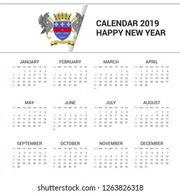 Calendar 2019 Saint Barthelemy Flag background. English language