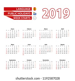 Calendar 2019 in Spanish language with public holidays the country of Uruguay in year 2019. Week starts from Sunday. Vector Illustration.