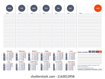 Calendar 2019 Week Planner Vector Design Template. Week Starts Monday.For office or private use.