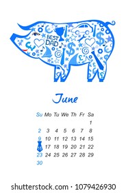 Calendar 2019. Week starts from Sunday. business template. June 2019. Holiday event planner.  Chinese earth boar of horoscope sign. Happy father day.  A4 size. Vector Illustration