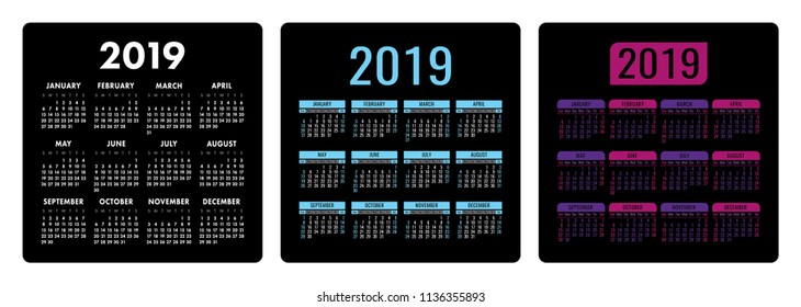 Calendar 2019 year. Colorful English set. Week starts on Sunday. Vector template. Calender black collection. Basic grid