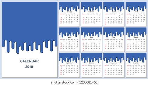 Calendar 2019 year. Dripping paint. Isolated vector illustration