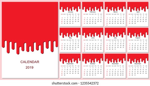 Calendar 2019 year. Dripping paint. Isolated vector illustration