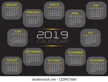 Calendar 2019 yellow white text number grey on black design modern vector illustration.