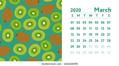 Calendar 2020. March month. Vector English wall calender. Kiwi seamless pattern. Hand drawn fruits sketch