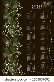 calendar 2020 with pine branches and garlands, vector illustration 
