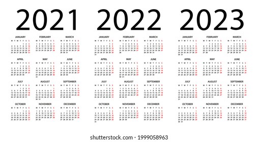 Calendar 2021, 2022, 2023 - illustration. Week starts on Monday. Calendar Set for 2021, 2022, 2023 years