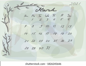 Calendar 2021. Abstact and botanical. Watercolor style. Sunday starts
Handwritten numbers and letters.
