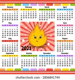 Calendar for 2021 with a cute character. Fun and bright design. Isolated color vector illustration. Cartoon style.