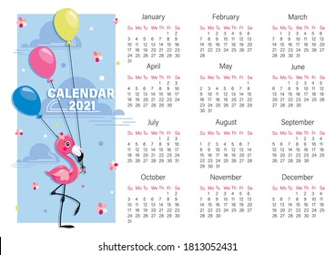 Calendar 2021. Flamingo. Balloons. Vector Baby Calendar. Cartoon Character. Cute Little Flamingo 