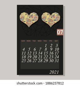 Calendar 2021 July vector design template decorative hearts in the style of low poly