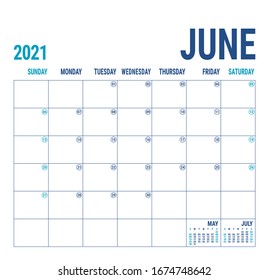 Calendar 2021. June month. English calender template. Vector square grid. Office business planning. Creative design. Blue color
