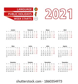 Calendar 2021 in Portuguese language with public holidays the country of Portugal in year 2021. Week starts from Monday. Vector Illustration.