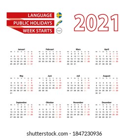 Calendar 2021 in Swedish  language with public holidays the country of Sweden in year 2021. Week starts from Monday. Vector Illustration.