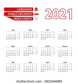 Calendar 2021 in Turkish language with public holidays the country of Turkey in year 2021. Week starts from Monday. Vector Illustration.