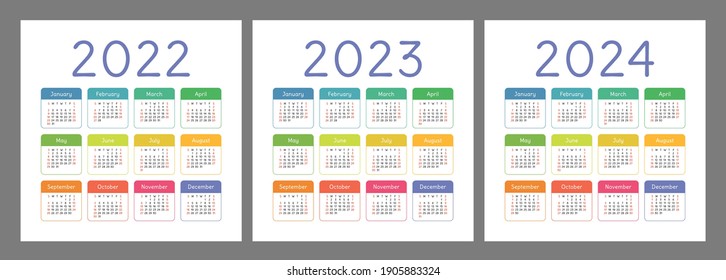 Calendario 2022, 2023 y 2024 años. Conjunto de vector colorido inglés. Planta cuadrada de pared o calénder de bolsillo. Colección de diseño. Año nuevo. La semana empieza el domingo