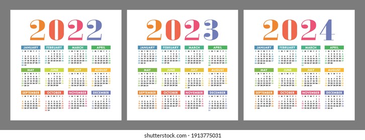 Calendar 2022, 2023 and 2024 years. English colorful vector set. Square wall or pocket calender template. Design collection. New year. Week starts on Sunday.