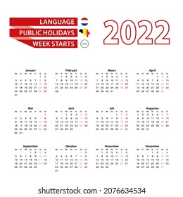 Calendar 2022 in Dutch language with public holidays the country of Belgium in year 2022. Week starts from Monday. Vector Illustration.