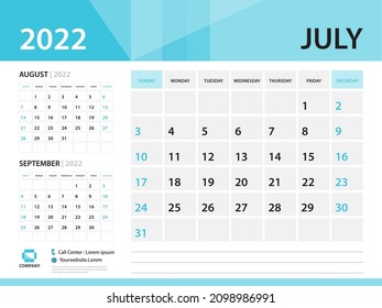 Calendar 2022 template, July 2022 year, Desk Calendar 2020 vector, Blue color, Week Start On Sunday, Wall calendar design, sample Planner, Stationery, Poster, printing media, Size : 8 x 6 inch