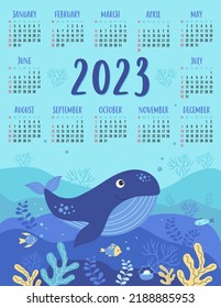 Calendar for 2023 with cute blue whale and beautiful underwater landscape. Vector illustration. Vertical template for 12 months, English. week on Sunday. Stationery, printing, decor. sea background