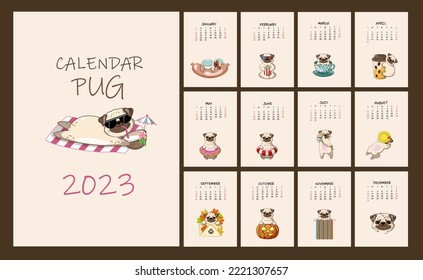 Calendar for 2023 cute pugs. Monthly calendar for kids. Vector illustration.