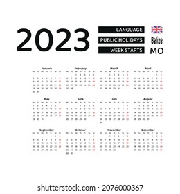 Calendar 2023 in England language with public holidays the country of Belize in year 2023. Week starts from Monday. Vector Illustration.