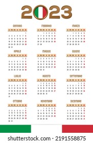 Calendar of 2023 in italiano. The days of the week are at the top, week start Monday. Vector illustration